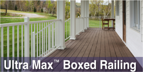 Visit the Ultra Max Boxed Railing Website